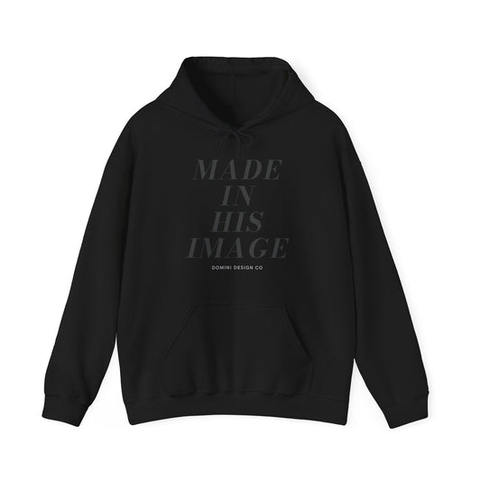 Made in HIS Image Words Hoodie (Black/Black) - Domini Design Co